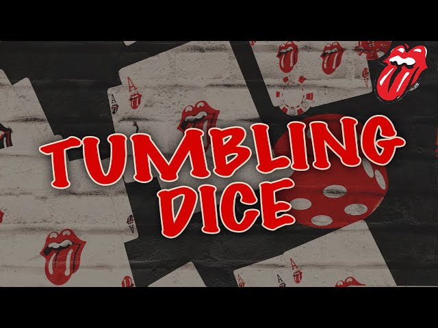 The Rolling Stones - Tumbling Dice [Official Lyric Video] class=