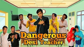 Dangerous Desi Teacher 2 Bangla Funny Video Bad Brothers Its Omor Omor