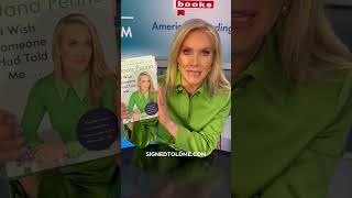 Get the SIGNED COPY of Dana Perinos new book I Wish Someone Would Have Told Me.