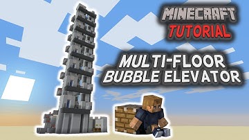 Redstone Tutorial - Multifloor Bubble Elevator (1.16.5+)