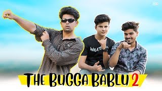 The Bugga Bablu Pt: 2 | Comedy Video | Azhar N Ali