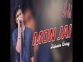 Mon Jai Mp3 Song