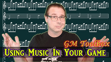 Using Music in Your Game - GM Toolbox