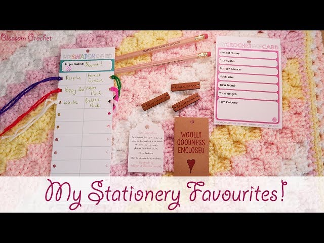 My Crochet Stationery & Finishing Touch Favourites!