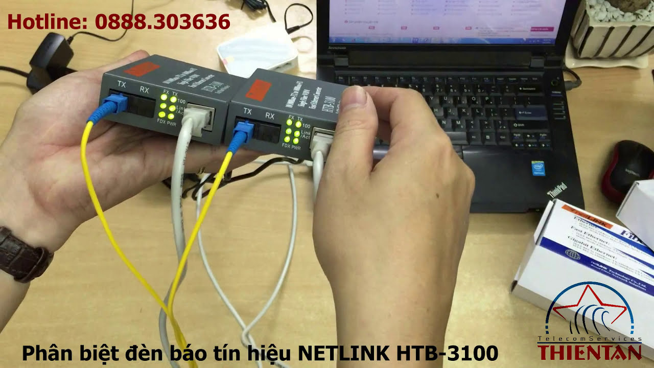 ktb internet  2022 Update  Cách phân biệt đèn báo tín hiệu trên bộ chuyển đổi quang điện Netlink HTB-3100