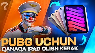 PUBG UCHUN QANAQA IPAD OLISH KERAK ? 💫