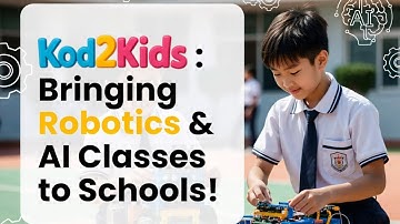 Kod2Kids: Bringing Robotics & AI Classes to Schools!