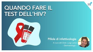 Quando fare il test dell'HIV? - Dott. Laino