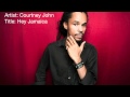Courtney John - Hey Jamaica ft. Mr. Lexx