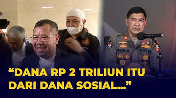 Mabes Polri Beberkan Sumber Dana Yayasan ACT Sebesar Rp 2 Triliun