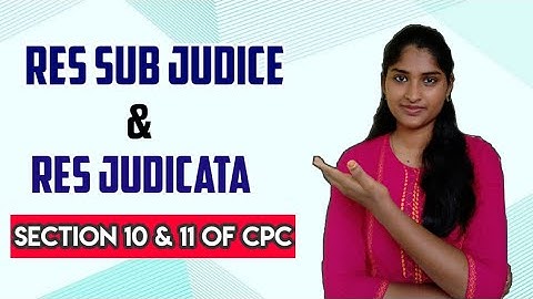 Res Sub Judice and Res Judicata in Tamil | Section 10 & 11 of CPC in Tamil | Legal Knowledge | CPC