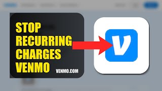 How To Stop Recurring Charges On Venmo 2026 (FULL TUTORIAL)