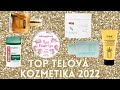 TOP Produkty na telo 2022