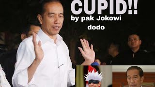 Download lagu Lyrics Cupid versi pak Jokowi dodo
