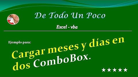 Cargar los meses y días del año en dos combobox.