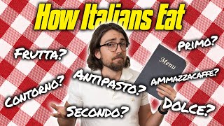 The Italian Menu Explained