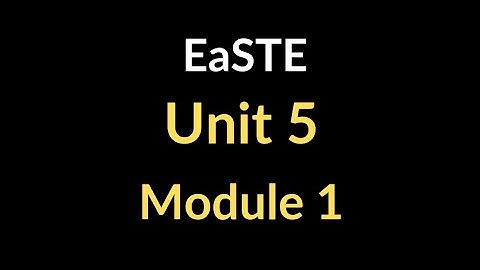 EaSTE All Solved Questions | Module 1 | Unit 5 |
