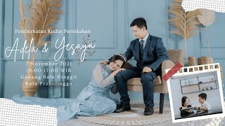 Our Wedding Day  Pemberkatan Nikah Adela U0026 Yesayaka 7 November 2021 delysatogether