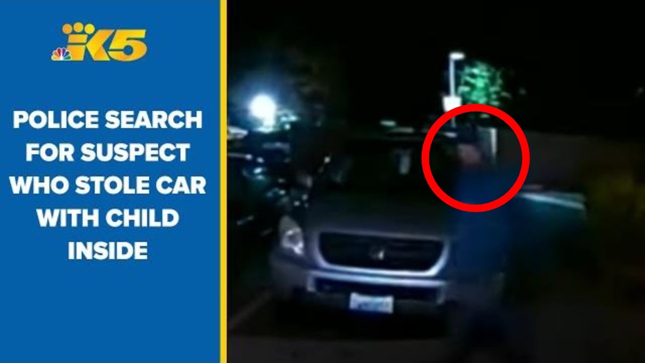 Police searching for suspect who stole vehicle with 3-year-old inside ...