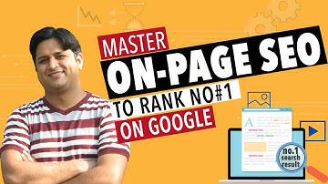 Mastering On-Page SEO to Rank No#1 in Google | What is On Page SEO Optimization