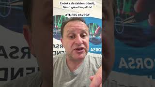 Endeks destekten döndü! Günü güzel bir noktada kapadı. #TUPRS #AVPGY Yeni Hedef Fiyatlar!