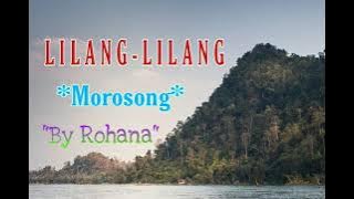 Lilang_Lilang || morosong || by Rohana