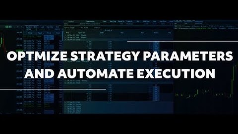 Desktop QuickStart - Optimize Strategy Parameters and Automate Execution