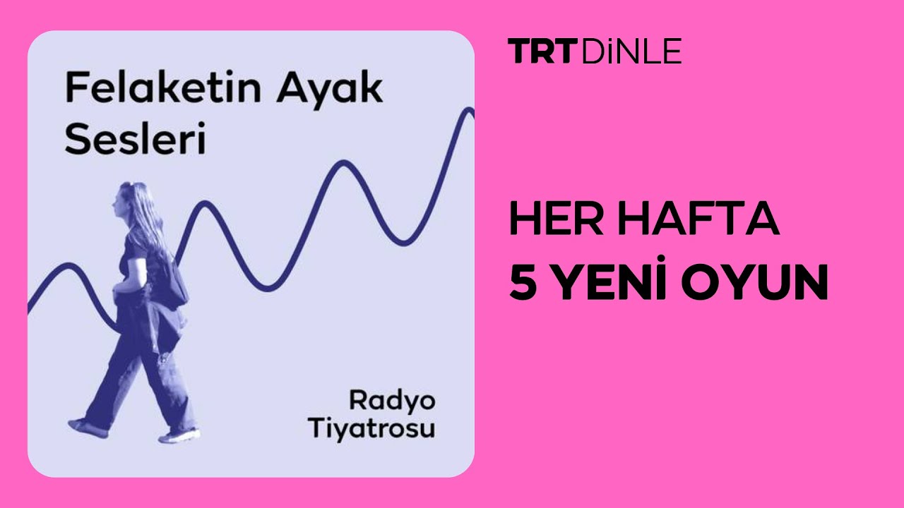 Radyo Tiyatrosu: Felaketin Ayak Sesleri | Aile