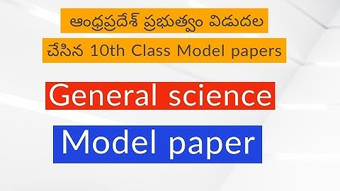 Ap 10th Class General science Model paper 2023 || Ap ssc general science Model paper For Public Exam