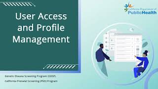 CalGenetic Portal User Access and Profile Management for Licensed Clinicians