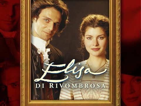 Elisa di Rivombrosa - 14.Titoli di Testa (Sigla)