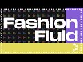 Fashion Fluid