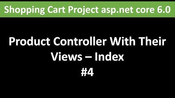 ASP.NET CORE 6.0 :  Shopping Cart Project Full Course -4