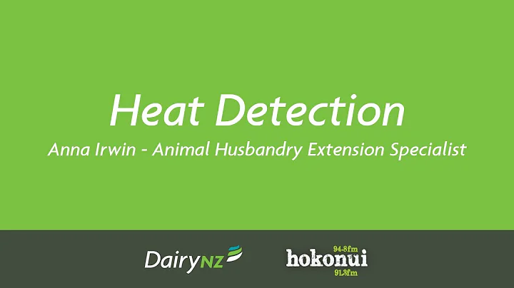 Heat Detection - Anna Irwin, DairyNZ