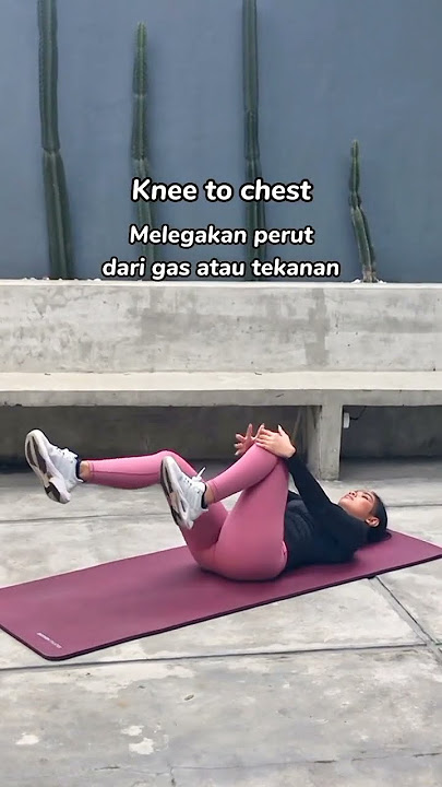 Yoga untuk menghilangkan perut sakit karena kembung! #SehatMakinNikmat #healthytips #yogaathome