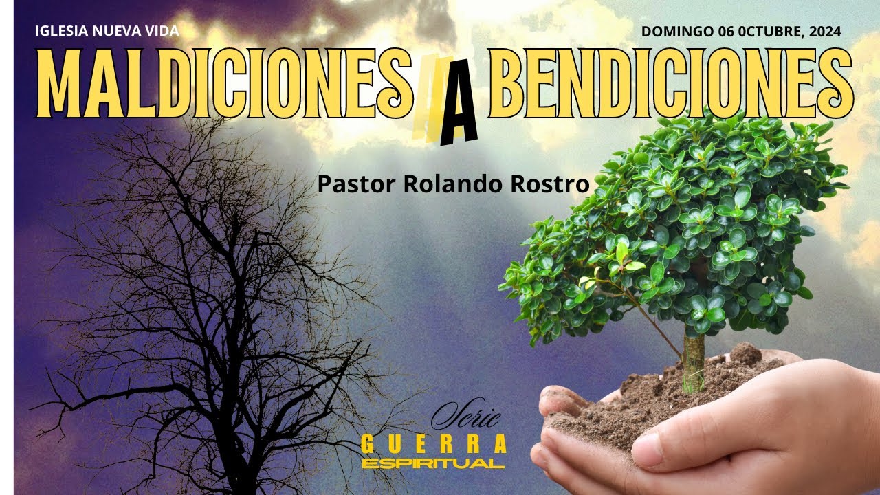 Pastor Rolando Rostro - Maldiciones a Bendiciones - YouTube