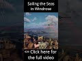 Sailing the Seas in Windrose #windrose #pirates #pirate #windrosegame #buildinggame #craftinggame