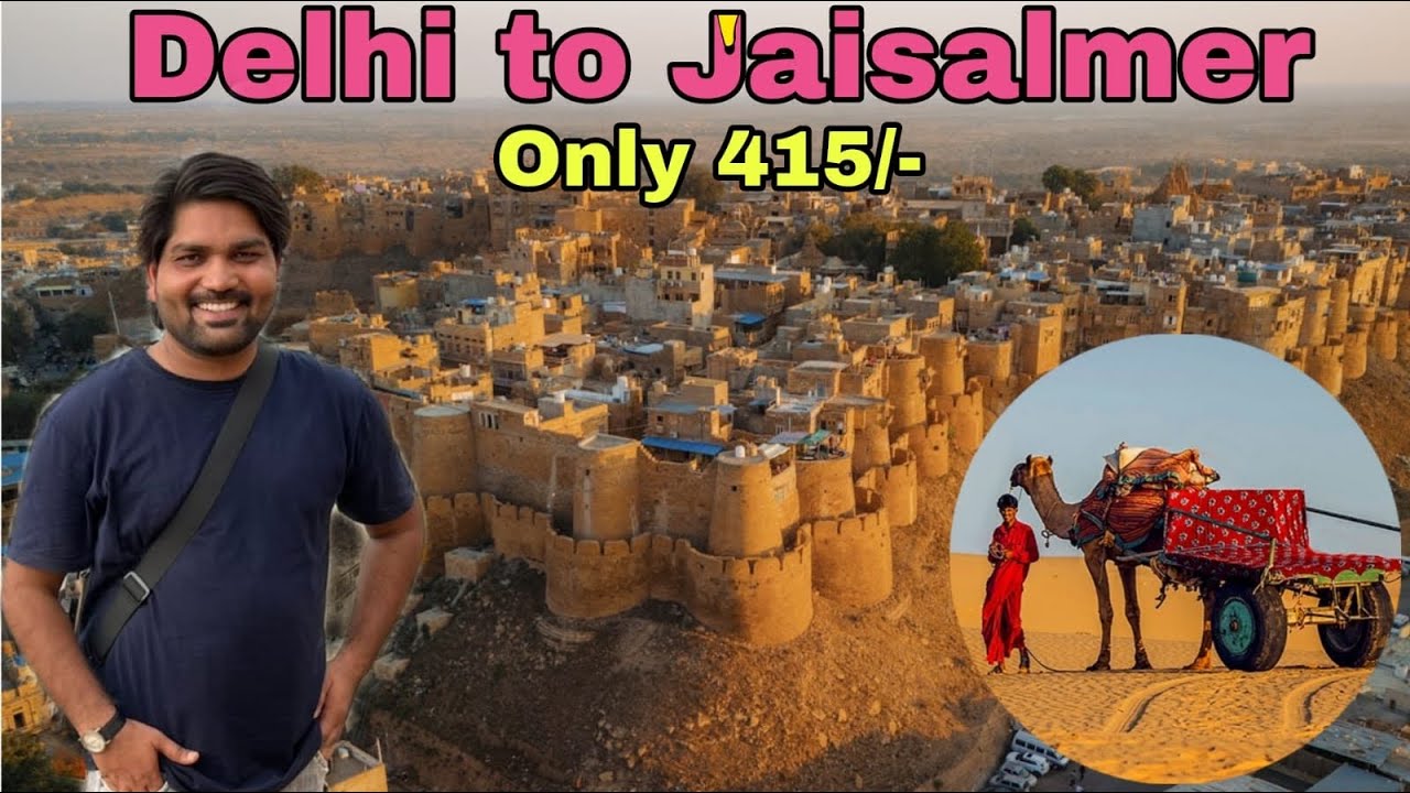 Delhi to Jaisalmer by Train | Complete Train Journey Experience ...