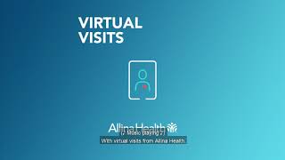 Virtual visits: What to expect