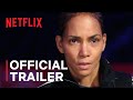 Bruised  halle berry  official trailer  netflix