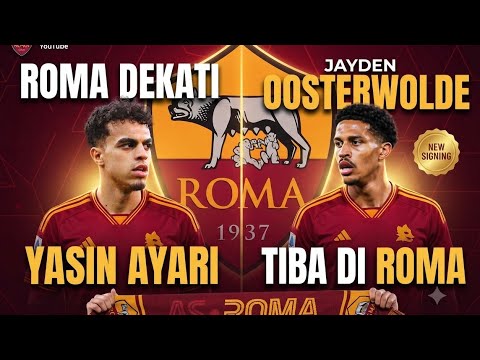 fuji188 x duniatogel77 - Roma approach Brighton's Yasin Ayari - Jayden Oosterwolde arrives in Rome #asroma