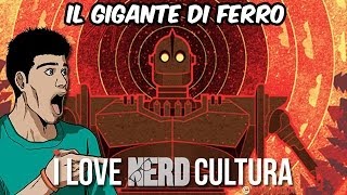 Il Gigante Di Ferro Il Film Che Tutti Dovrebbero Vedere - Nerd Cultura