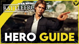 HAN SOLO - Updated Hero Guide (2021) - STAR WARS Battlefront 2