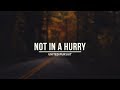 Not In A Hurry - United Pursuit ||With Lyrics||