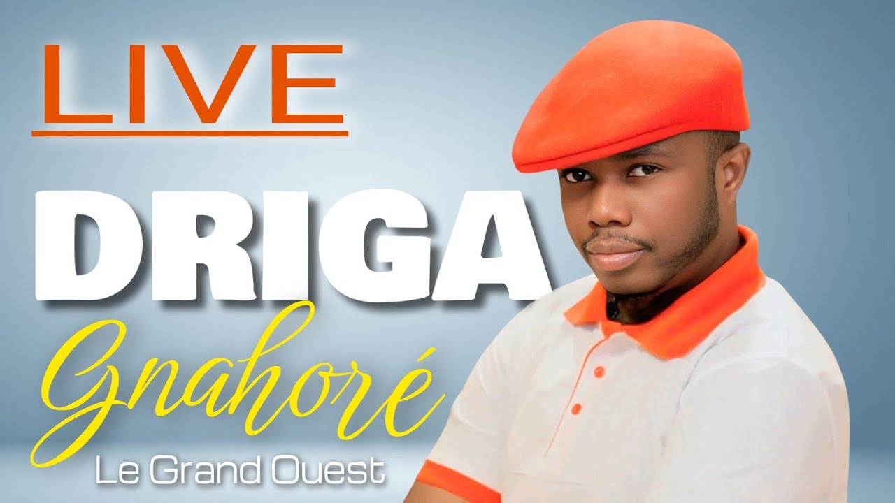 DRIGA GNAHORE LIVE (djaigbo) musique bété