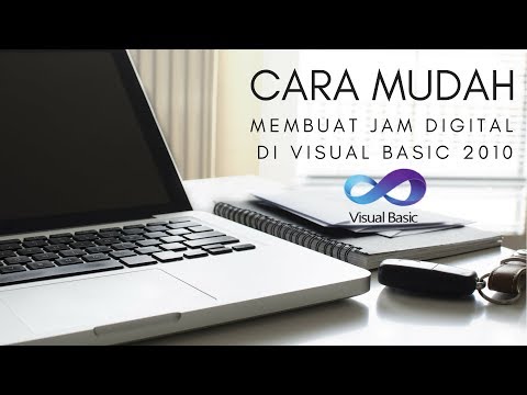 Cara Mudah Membuat Jam Digital di Visual Basic 2010