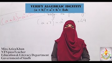 Verify Algebraic Identity (a+b)2=a2+b2+2ab