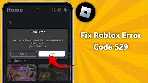 How to fix error code 529 roblox mobile (2025)