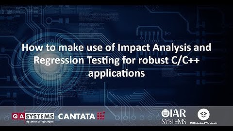 How to make use of Impact Analysis and Regression Testing for robust C/C++ applications