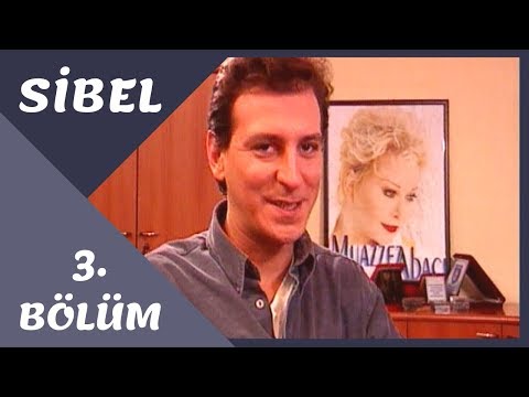 Sibel | 3. Bölüm (Sibel Can)